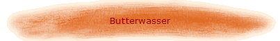 Butterwasser